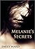 Melanie's Secrets