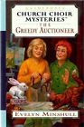 The Greedy Auctioneer (Church Choir Mysteries #16)