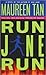 Run Jane Run (Jane Nichols, #2)