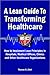 A Lean Guide to Transformin...