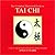 The Complete Illustrated Guide to Tai Chi by Angus Clark