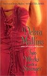 Two Weeks With a Stranger by Debra Mullins