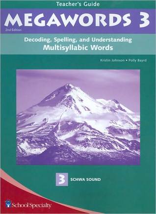 Decoding, Spelling, and Understanding Multisyllabic Words: Schwa Sound (Spiral-bound)