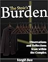 The Stoic's Burden The Stoic's Burden