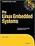 Pro Linux Embedded Systems