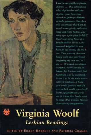 Virginia Woolf: Lesbian Readings (The Cutting Edge: Lesbian Life and Literature Series Book 21)
