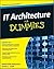 It Architecture for Dummies