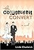 The Counterfeit Convert