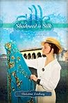 Shadowed in Silk by Christine Lindsay