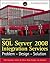 Microsoft SQL Server 2008 Integration Services: Problem, Design, Solution