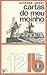 Cartas do Meu Moinho