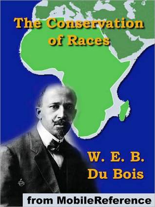The Conservation of Races (ebook)