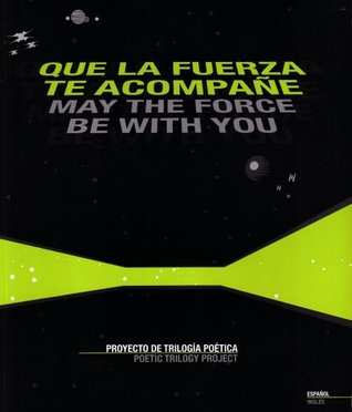 Portada de Que la fuerza te acompañe, de Luis Alberto de Cuenca