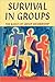 Survival In Groups