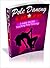 Pole Dancing Craze