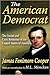 The American Democrat: The Social and Civic Relations of the United States of America