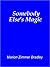 Somebody Else's Magic [Lythande series]