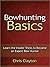 Bowhunting Basics - Learn the Insider Tricks to Become an Exp... by Chris Clayton