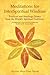 Meditations for InterSpirit...