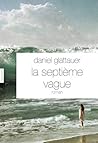 La septième vague by Daniel Glattauer