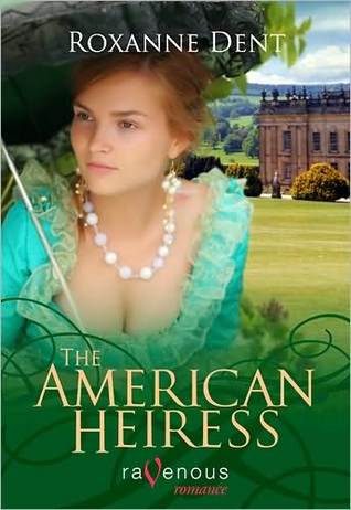 The American Heiress (Kindle Edition)
