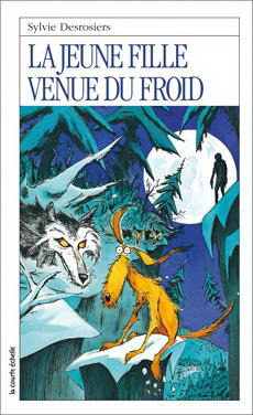 La jeune fille venue du froid (Roman Jeunesse, #64)