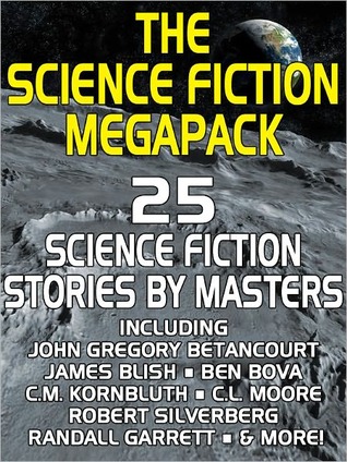 The Science Fiction Megapack: 25 Classic Science Fiction Stories (Nook)