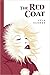 The Red Coat by Lyla Clarke