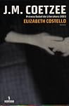Elizabeth Costello by J.M. Coetzee