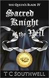 Sacred Knight of the Veil (The Queen's Blade, #4)