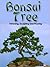 Bonsai Trees