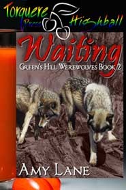Waiting (Green's Hill Werewolves, #2)