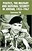Politics, The Military and National Security in Jordan 1955-1967 by Lawrence Tal