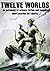 Twelve Worlds