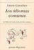 Los idiomas comunes by Laura Casielles