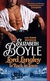Lord Langley Is Back in Town by Elizabeth Boyle