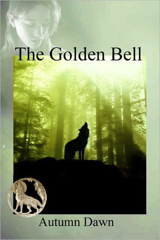 The Golden Bell (Darklands, #4)