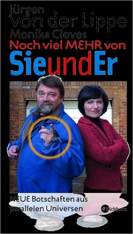 Noch viel mehr von Sie und Er: Neue Botschaften aus parallelen Universen (ebook)