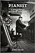 Pianist: A Biography of Eug...