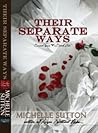 Their Separate Ways by Michelle Sutton