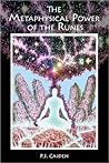 The Metaphysical Power of the Runes