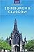 Edinburgh & Glasgow