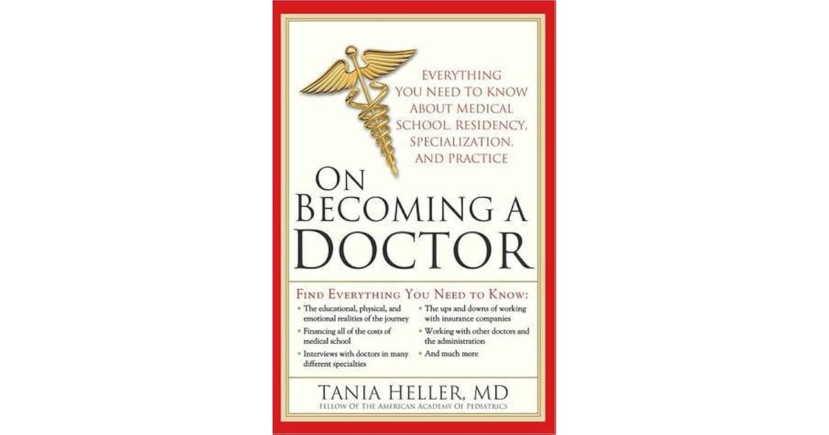 On a Doctor Everything You Need to Know about Medical School