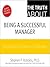 The Truth About Being a Successful Manager: The Essential Truths in 20 Minutes