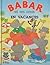 Babar et ses amis en vacances