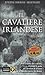 Il cavaliere irlandese by Juilene Osborne-McKnight Il cavaliere irlandese by Juilene Osborne-McKnight