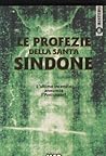 Le profezie della Santa Sindone: l'ultimo incendio annuncia l'anticristo
