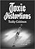 Toxic Distortions by Teddy Goldstein
