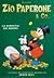 Zio Paperone & Co: La dinastia dei Paperi