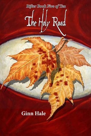 The Holy Road (Rifter #5)